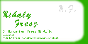 mihaly fresz business card